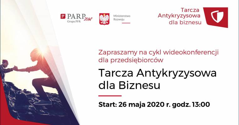 „Tarcza antykryzysowa dla biznesu” - cykl bezpłatnych wideokonferencji