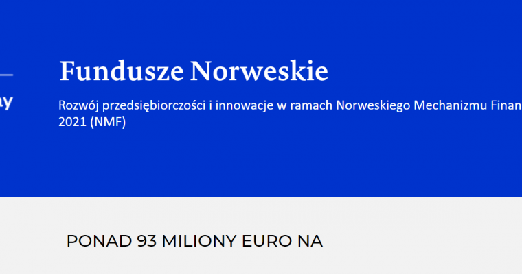 Fundusze Norweskie - PONAD 93 MILIONY EURO