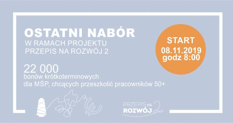 Ostatni nabór w projekcie Przepis na Rozwój 2