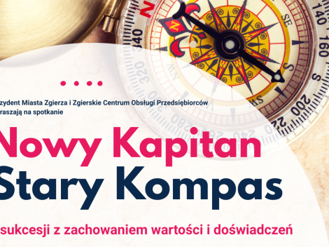 „Nowy Kapitan, stary kompas” 