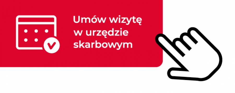 Aktualność „Umów wizytę w urzędzie skarbowym”