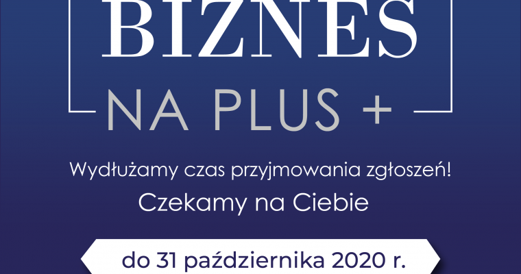  „Biznes na PLUS” - Nagroda Gospodarcza Województwa Łódzkiego - konkurs